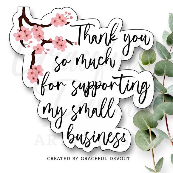 Graceful Devout Other - Thank You So Much For Supporting My Small Business- 2" (48ct.) Stickers